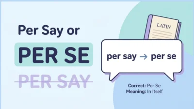 Per Say or Per Se